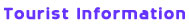 Torist Information